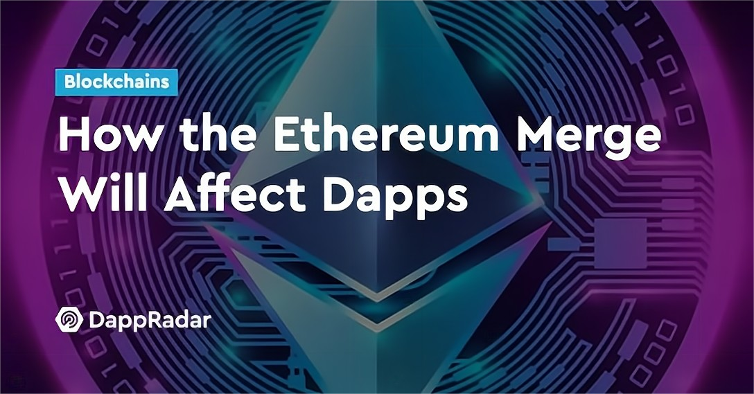 https://hicoldcat.oss-cn-hangzhou.aliyuncs.com/img/dappradar.com-how-the-ethereum-merge-will-affect-dapps-how-the-ethereum-merge-will-affect-dapps.png